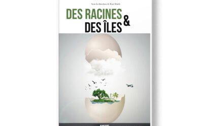 Des racines et des îles
