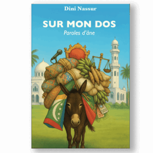 un récit satirique et poétique où un âne raconte les injustices, les hypocrisies et les dérives sociales aux Comores.